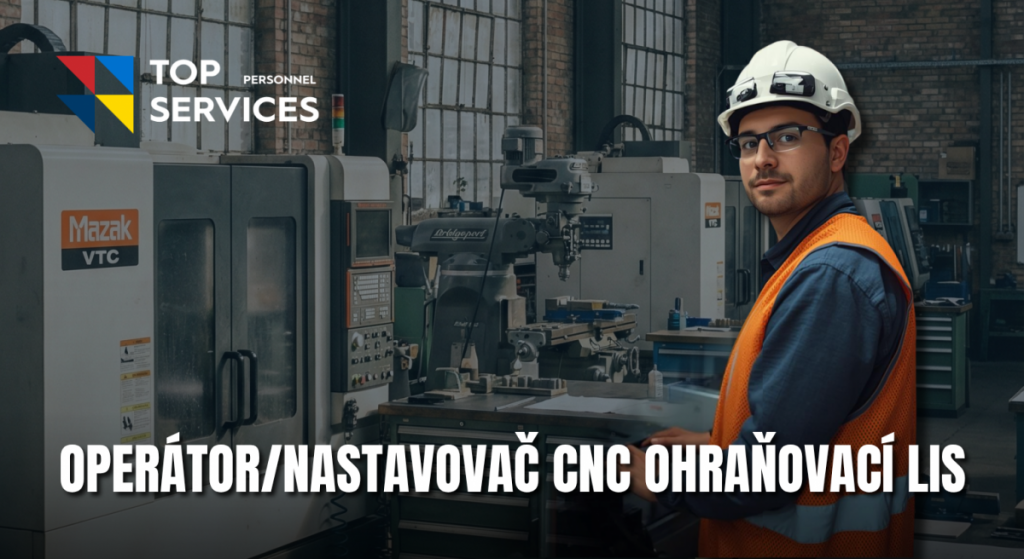 Operátor/nastavovač CNC ohraňovacieho lisu